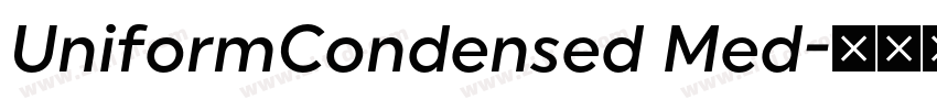 UniformCondensed Med字体转换